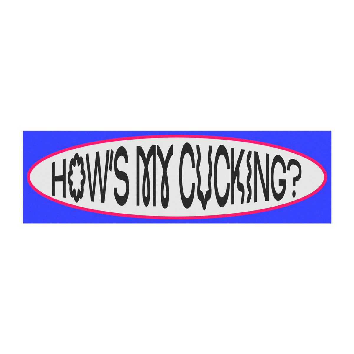 How's My Cucking?