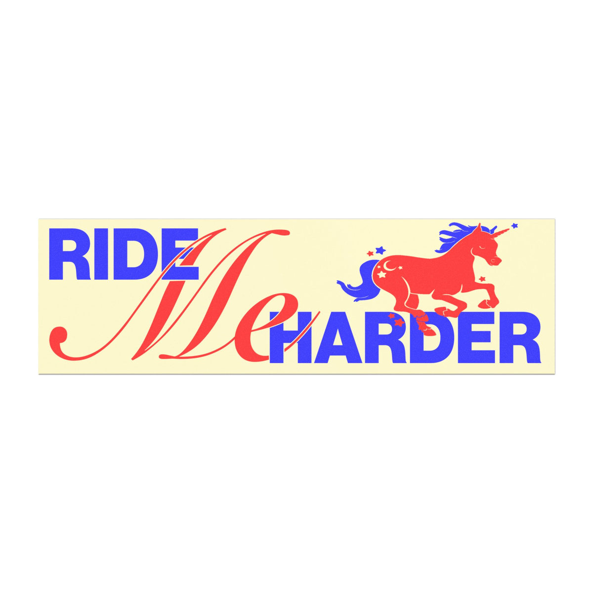 Ride Me Harder