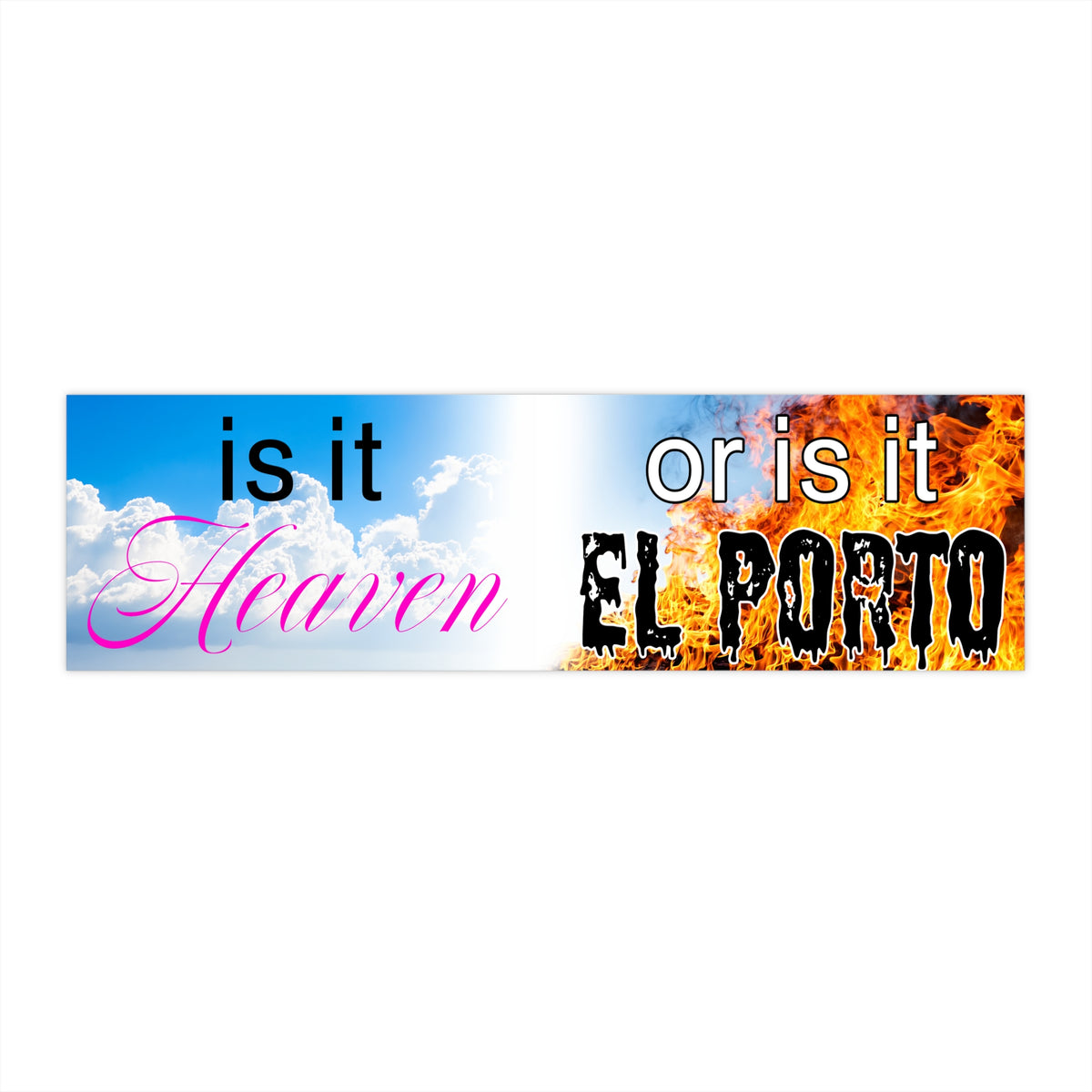 Is It Heaven or Is It El Porto