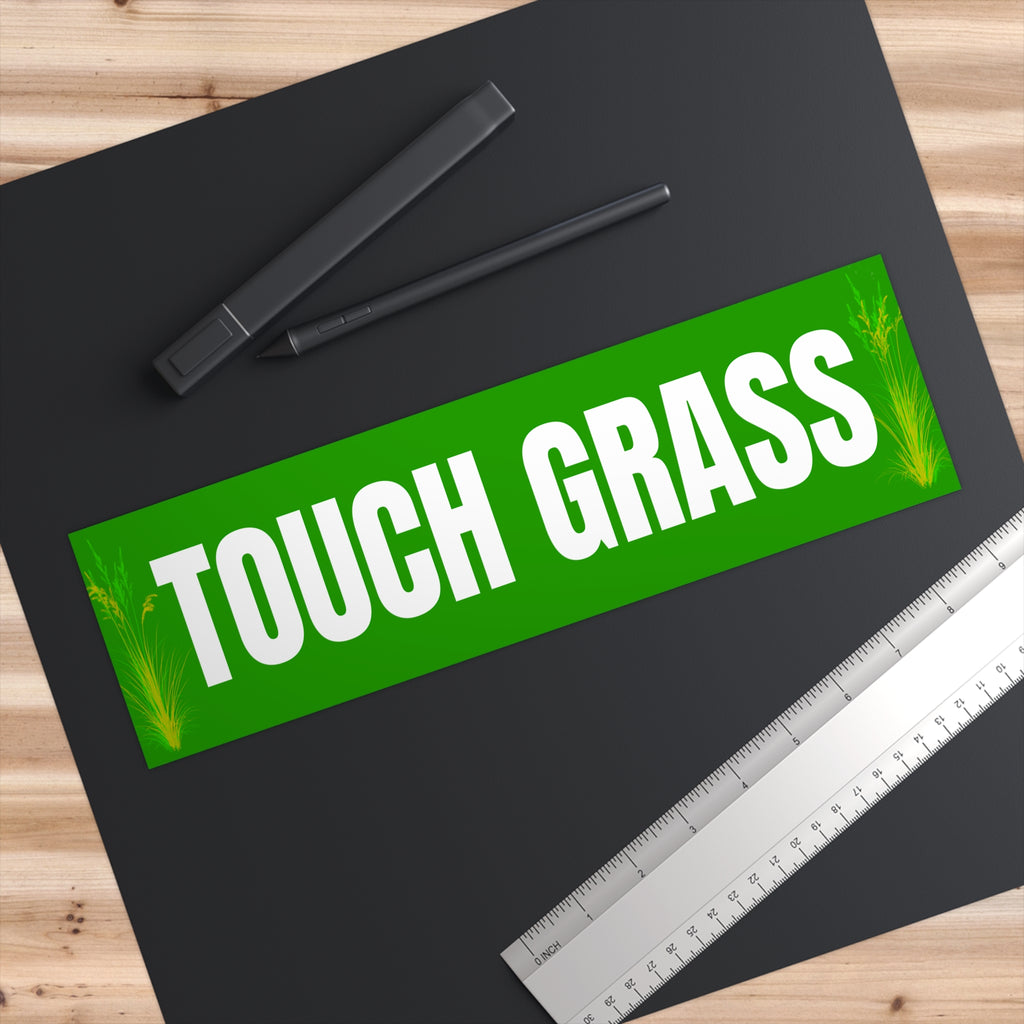 Touch Grass