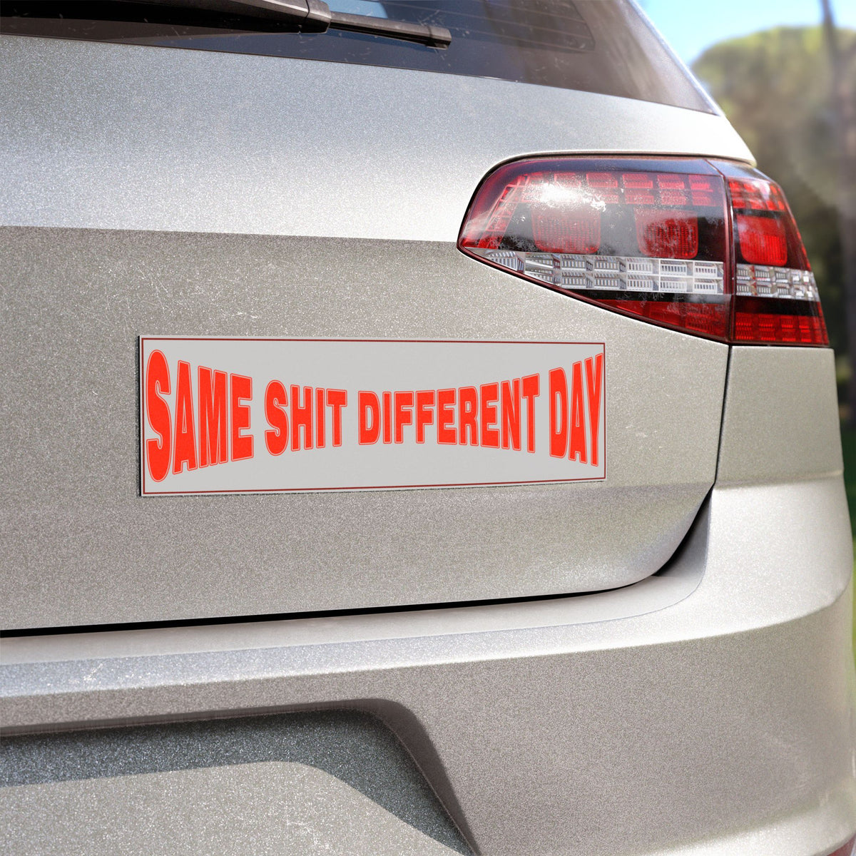 Bumper Sticker — "Same Shit Different Day" Funny Decal, Retro Red Text Car Sticker