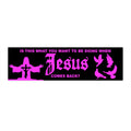 Jesus Comes Back
