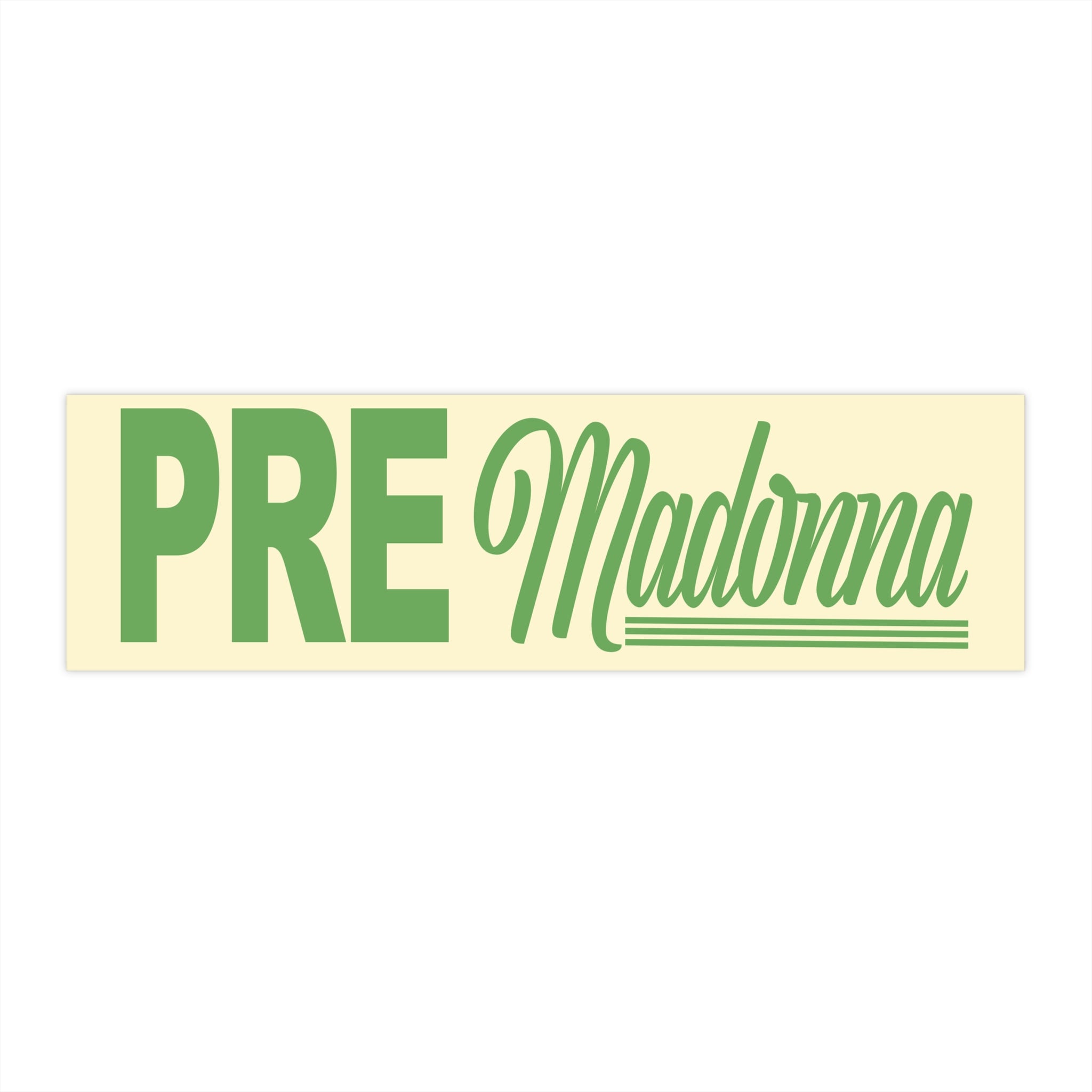 PRE Madonna