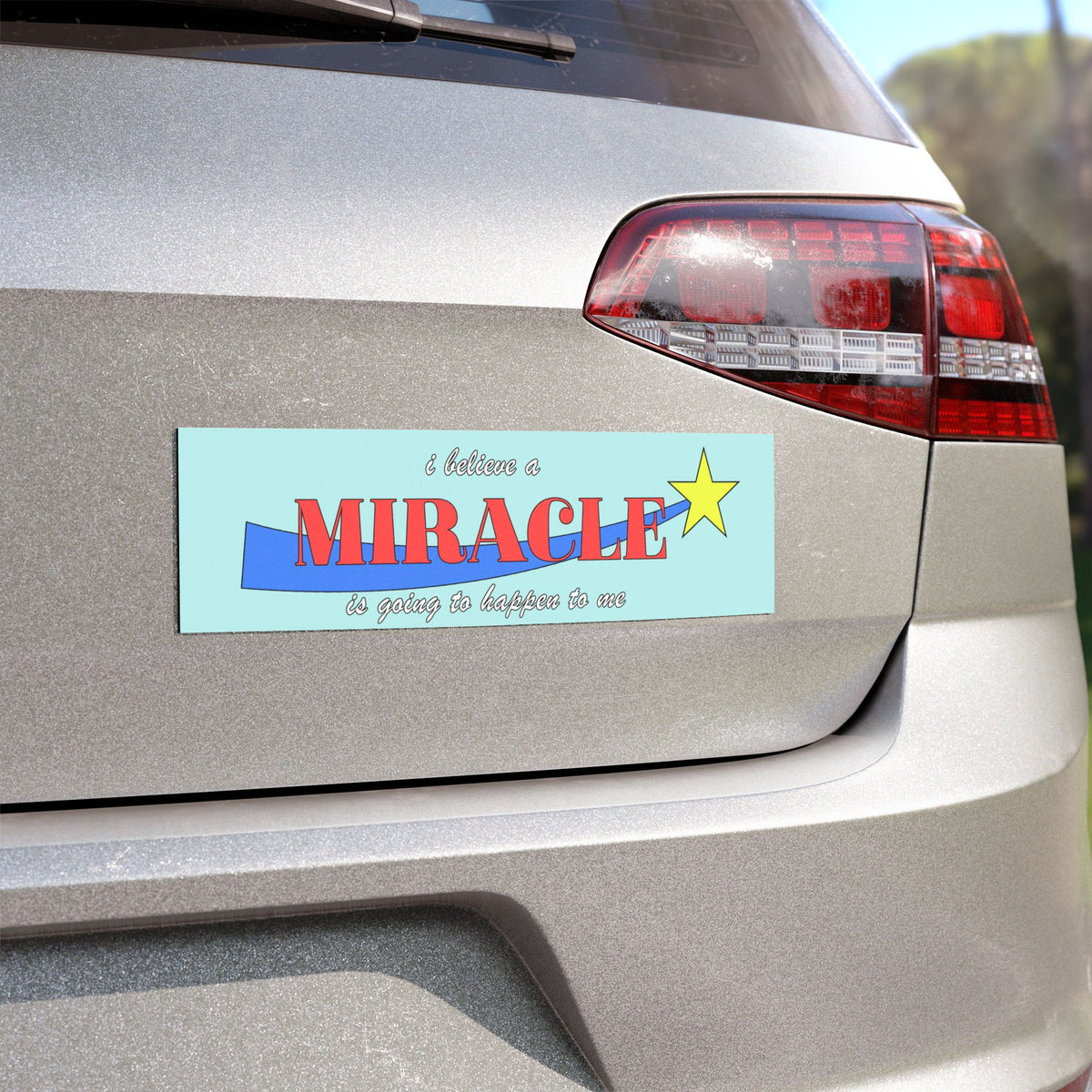 I Believe A Miracle