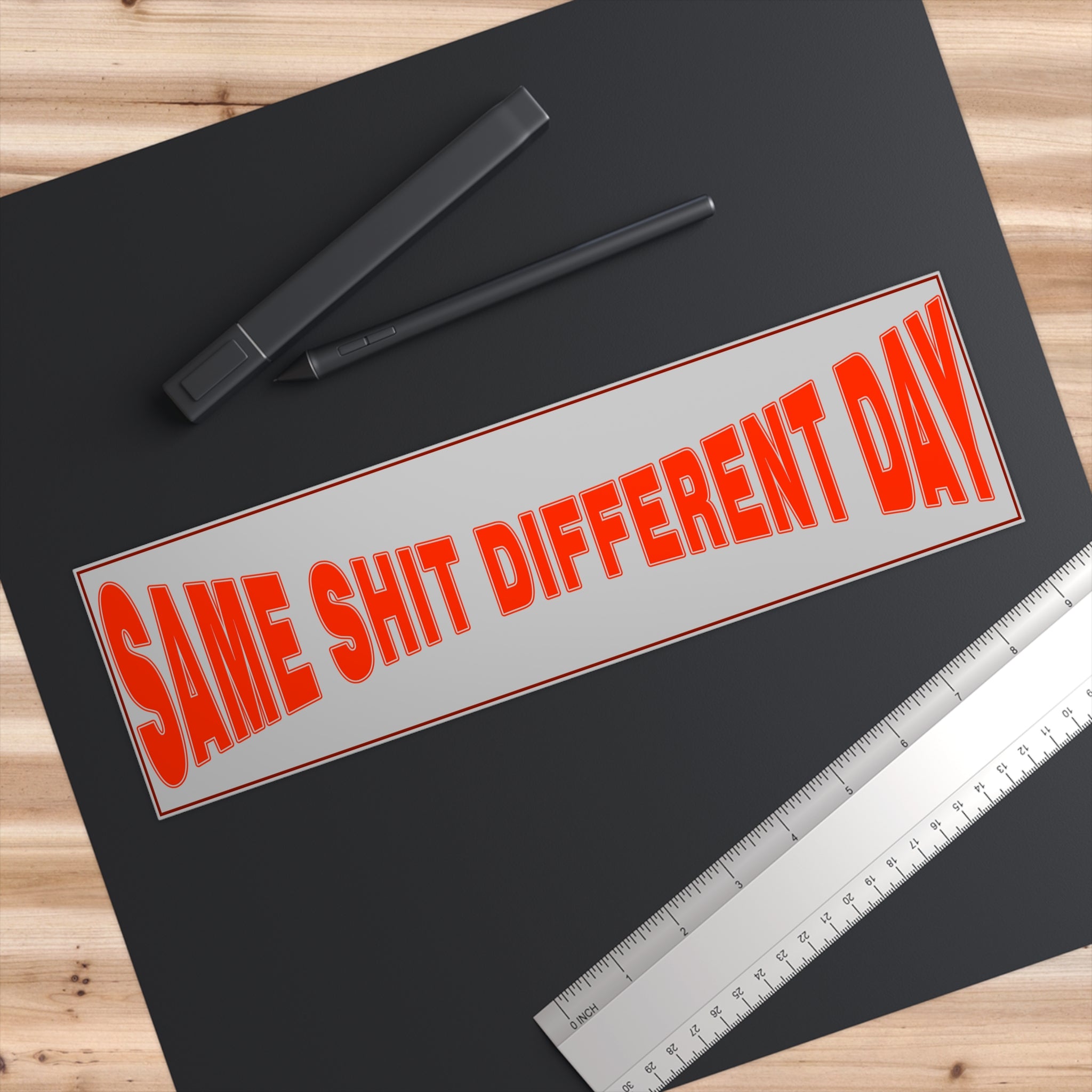 Same Shit Different Day
