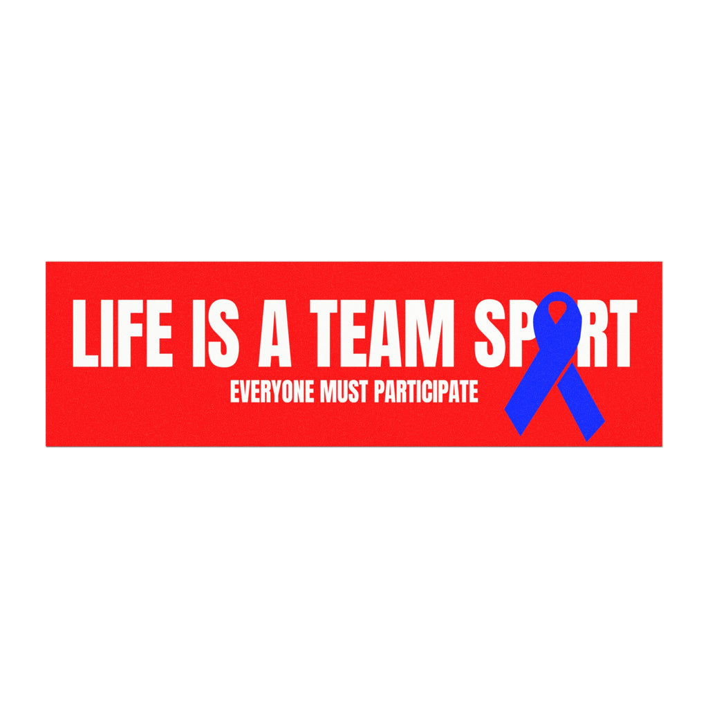 Life Is A Team Sport