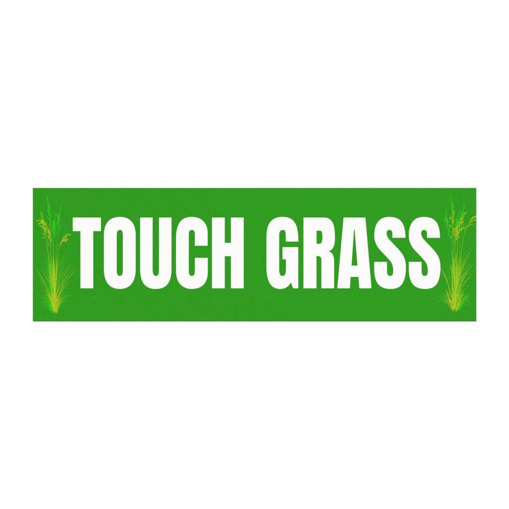 Touch Grass