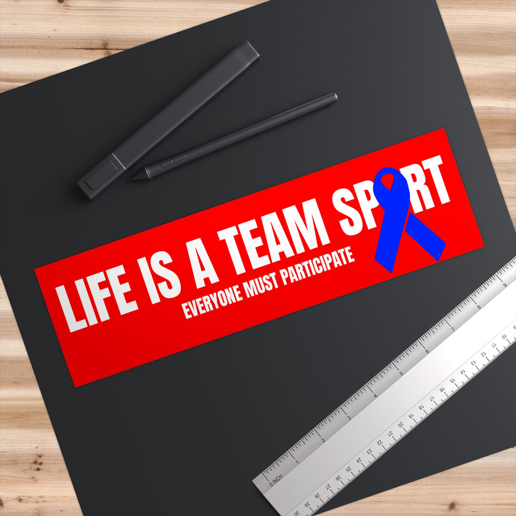 Life Is A Team Sport