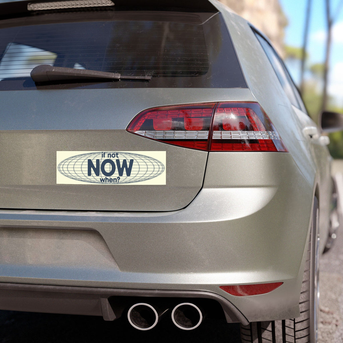 If Not NOW, When?
