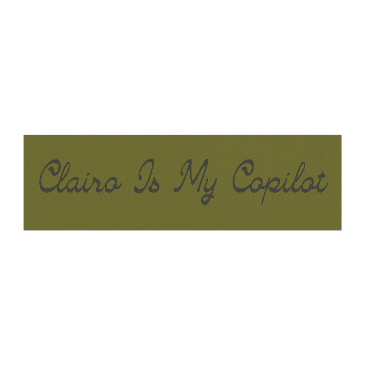 Bumper Sticker — "Clairo Is My Copilot" Retro Script Car Decal