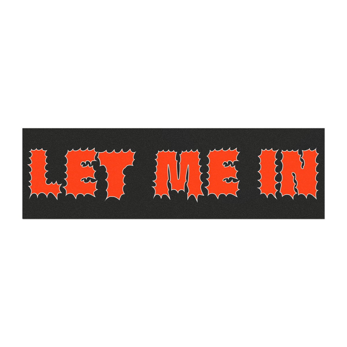 LET ME IN