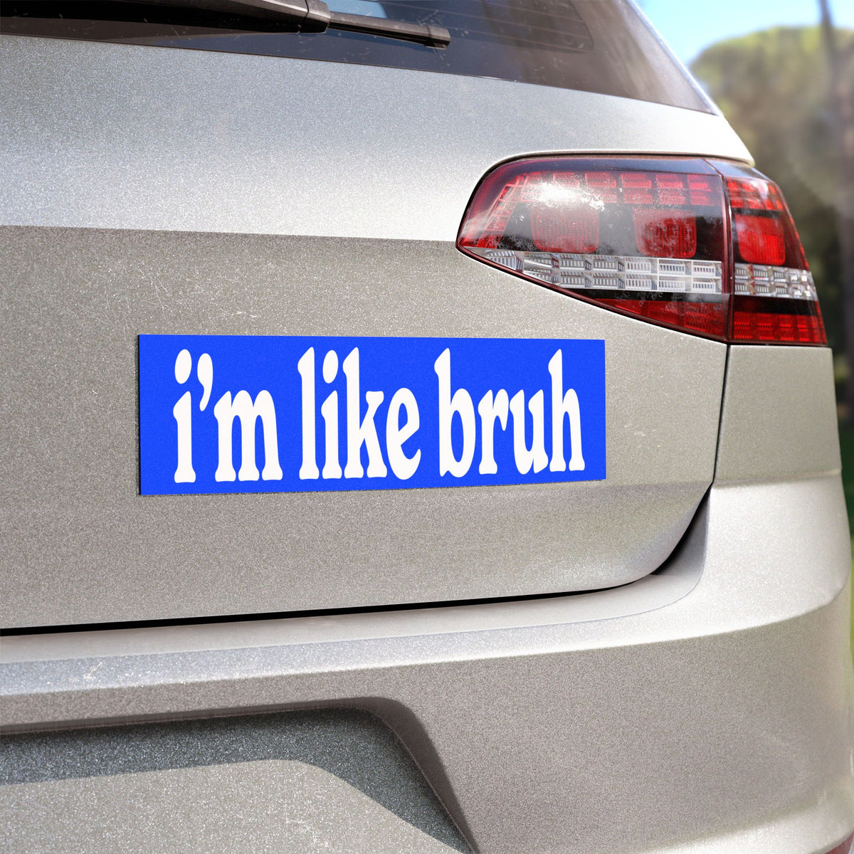 i'm like bruh