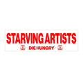 Starving Artists Die Hungry