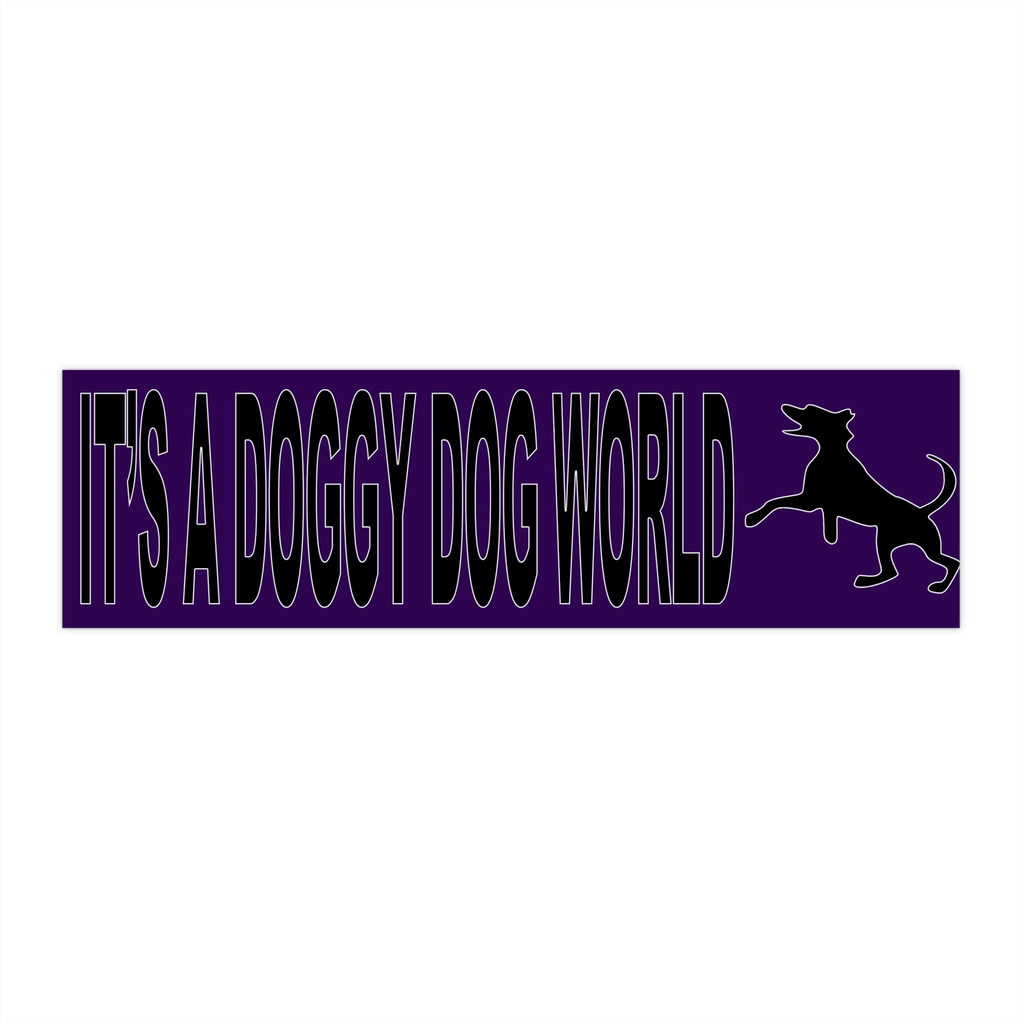 It’s a Dog Eat Dog World