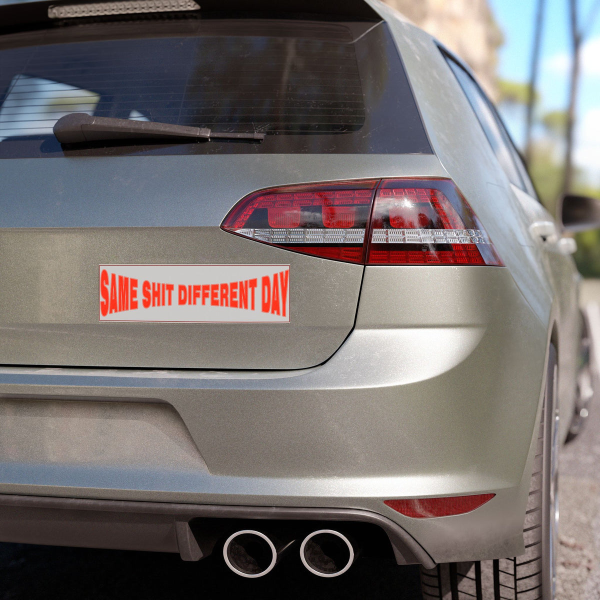 Bumper Sticker — "Same Shit Different Day" Funny Decal, Retro Red Text Car Sticker