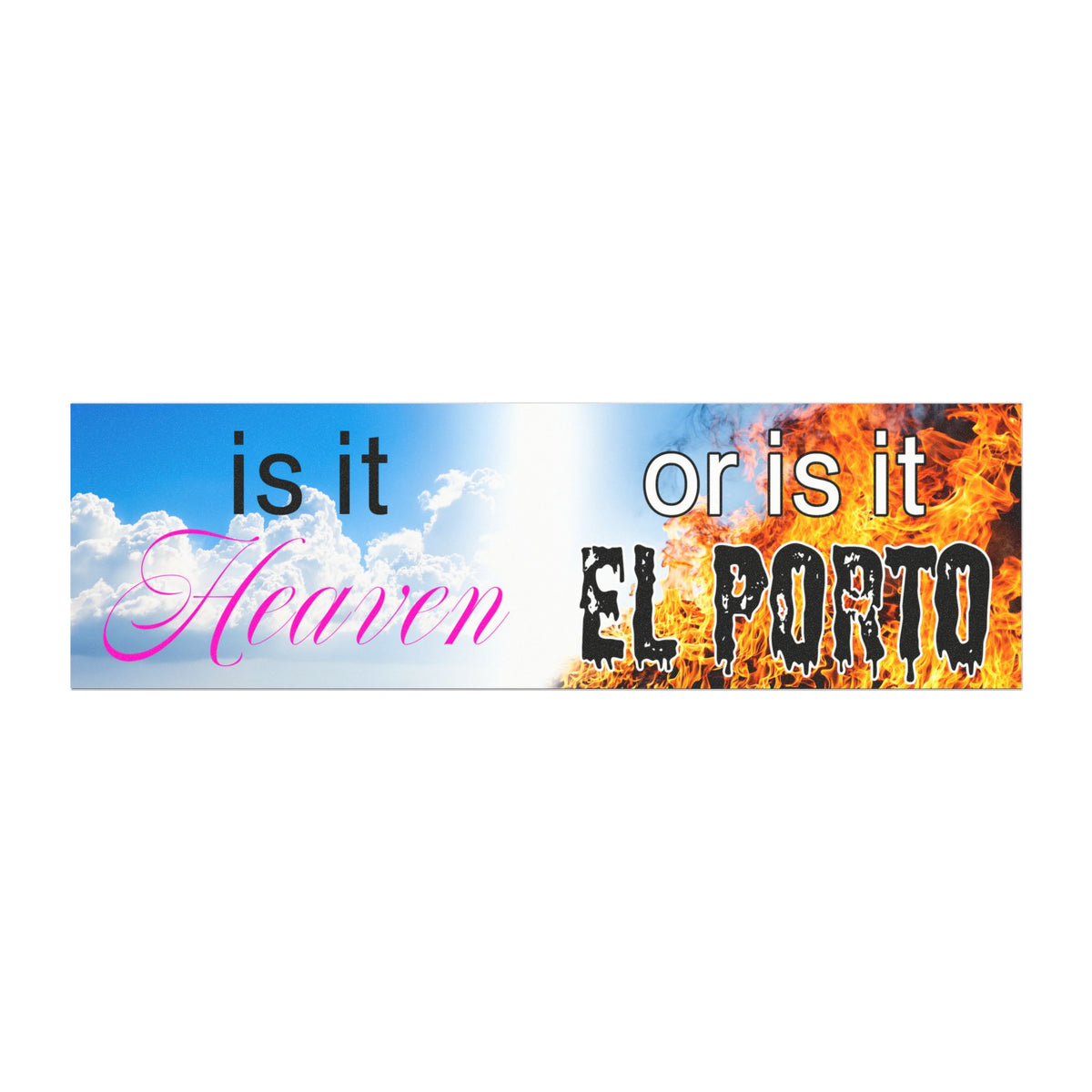Is It Heaven or Is It El Porto