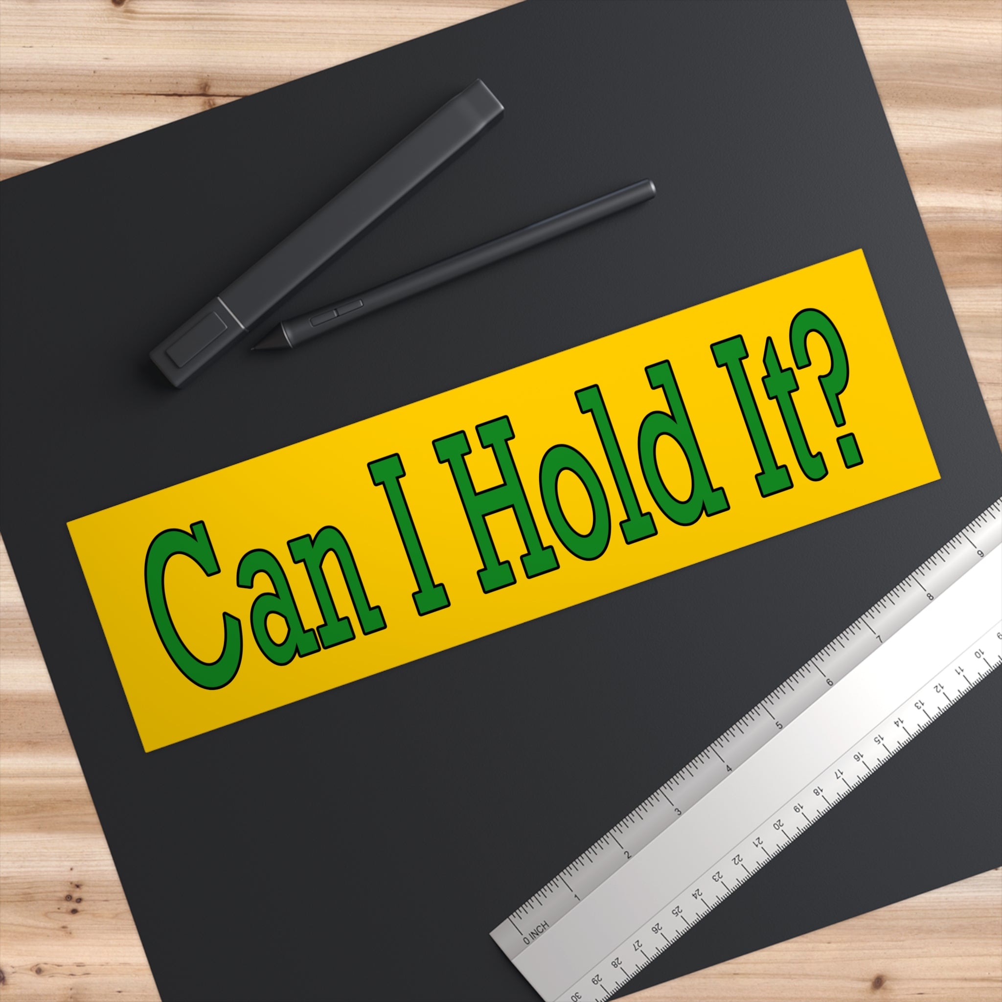 Can I Hold It?